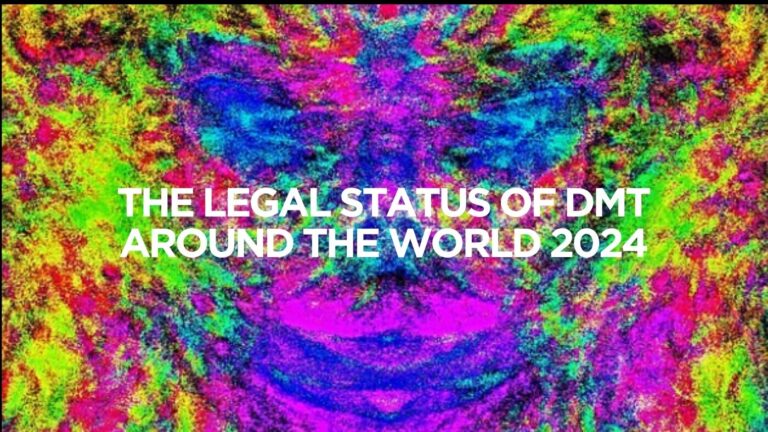 The Legal Status of DMT Around the World 2024